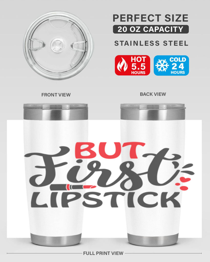 but first lipstick Style 160#- make up- Tumbler