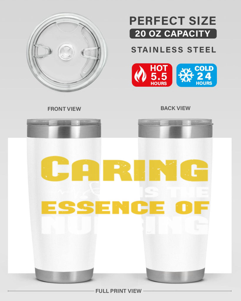 caring is the essence of Style 250#- nurse- tumbler