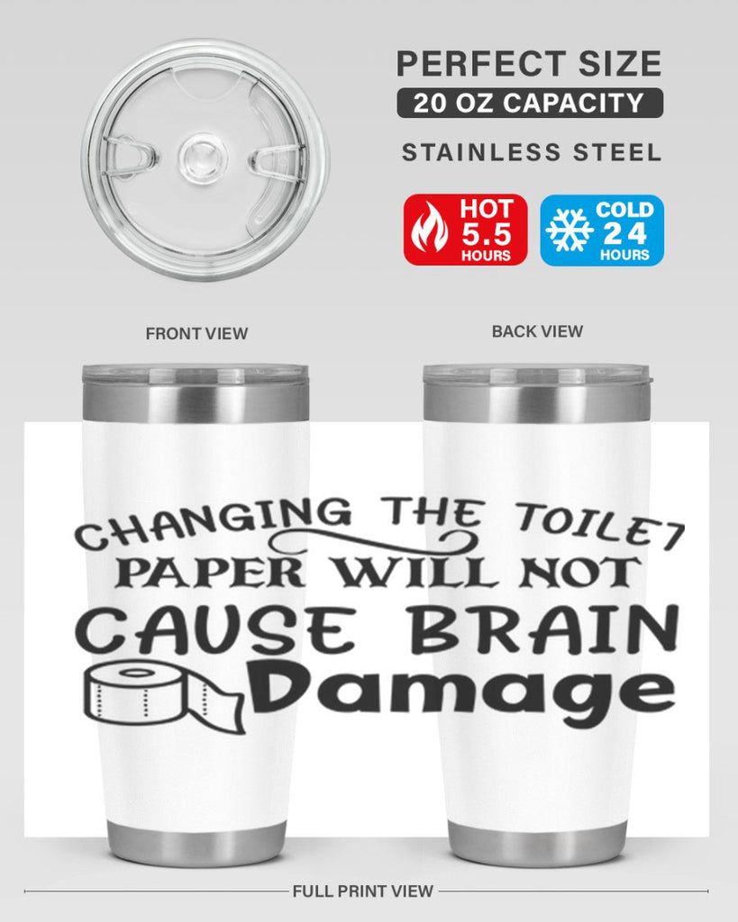 changing the toilet paper will not cause brain damage 86#- bathroom- Tumbler