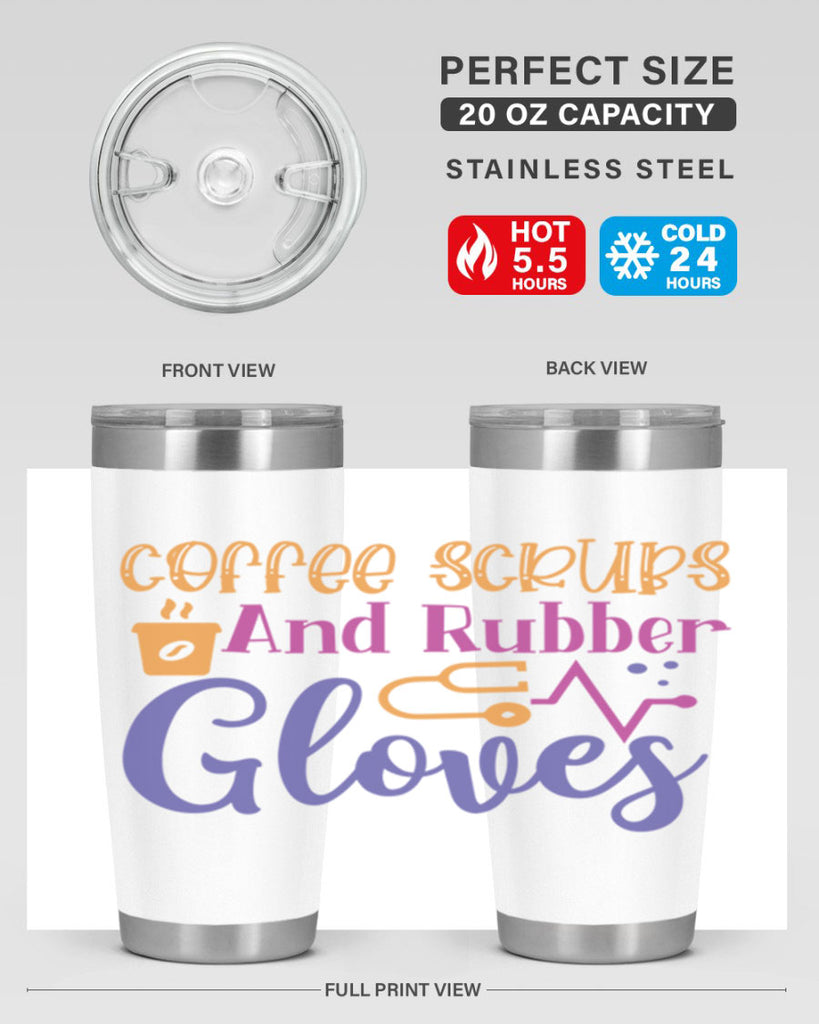 coffee scrubs and rubber gloves Style Style 211#- nurse- tumbler