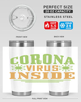 coronavirus inside Style 2#- corona virus- Tumbler