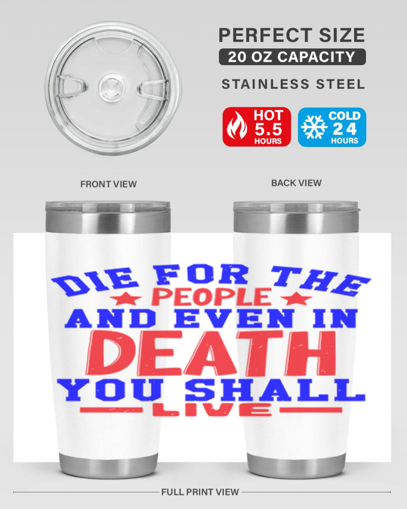 die for the people Style 77#- Fourt Of July- Tumbler