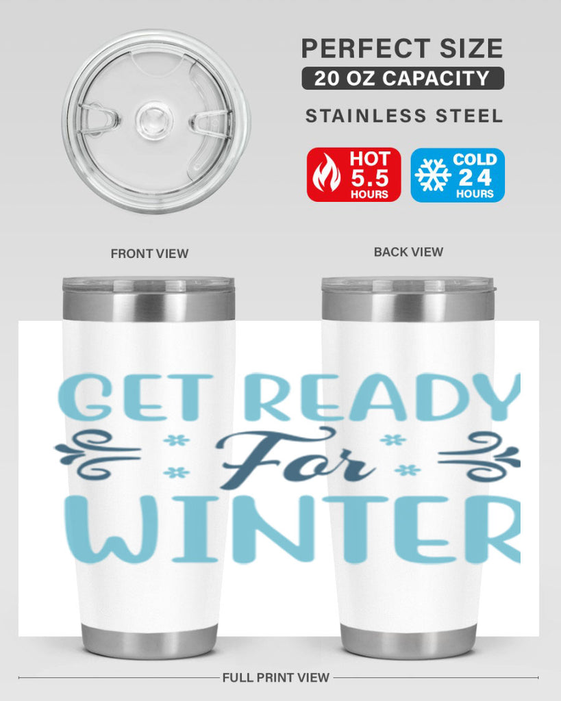 get ready for winter 112#- winter- Tumbler