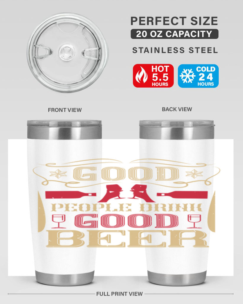good people drink good beer 54#- drinking- Tumbler