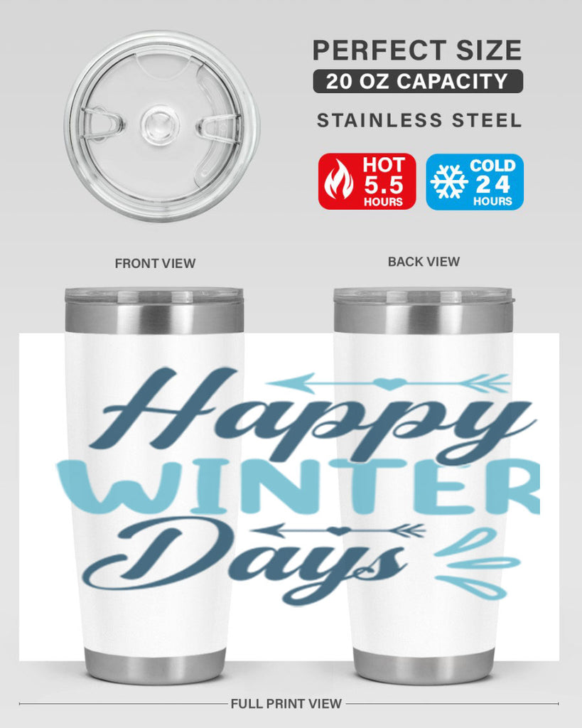 happy winter days 120#- winter- Tumbler
