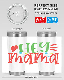 hey mama Style 16#- autism- Tumbler