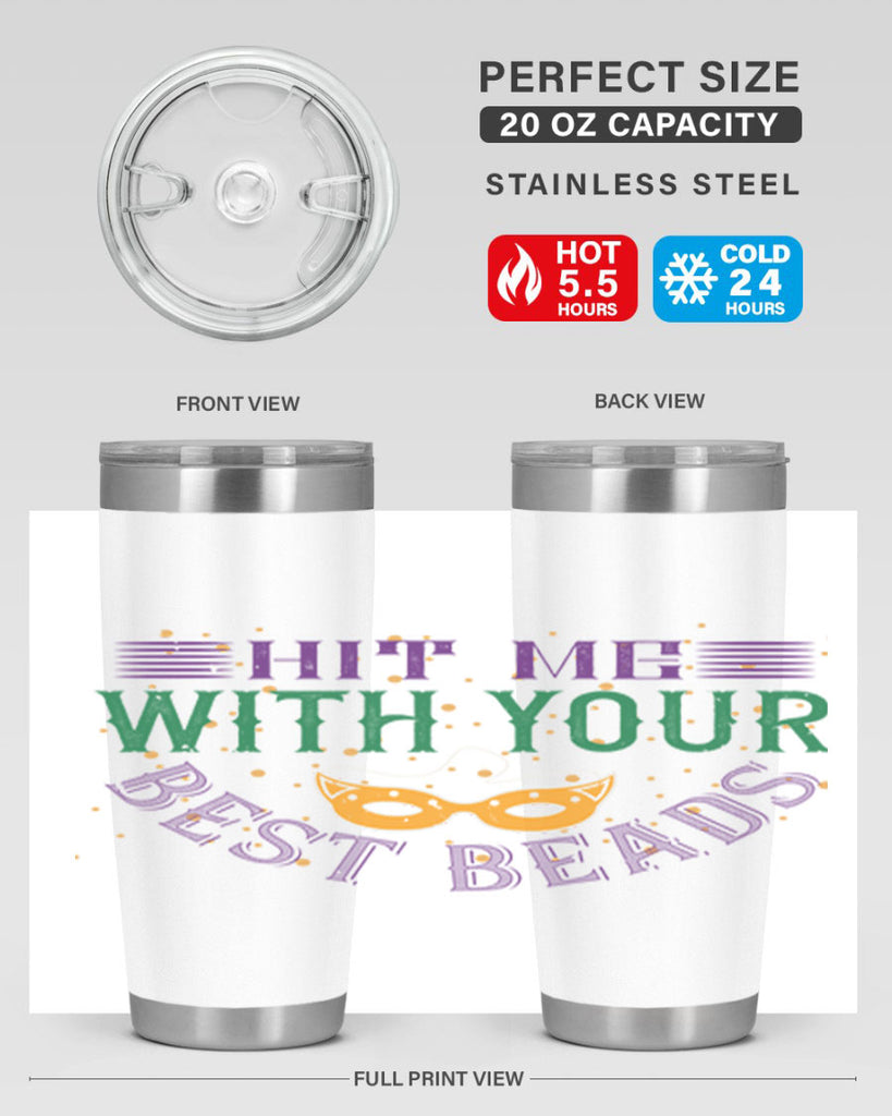 hit me with your best beads 69#- mardi gras- Tumbler