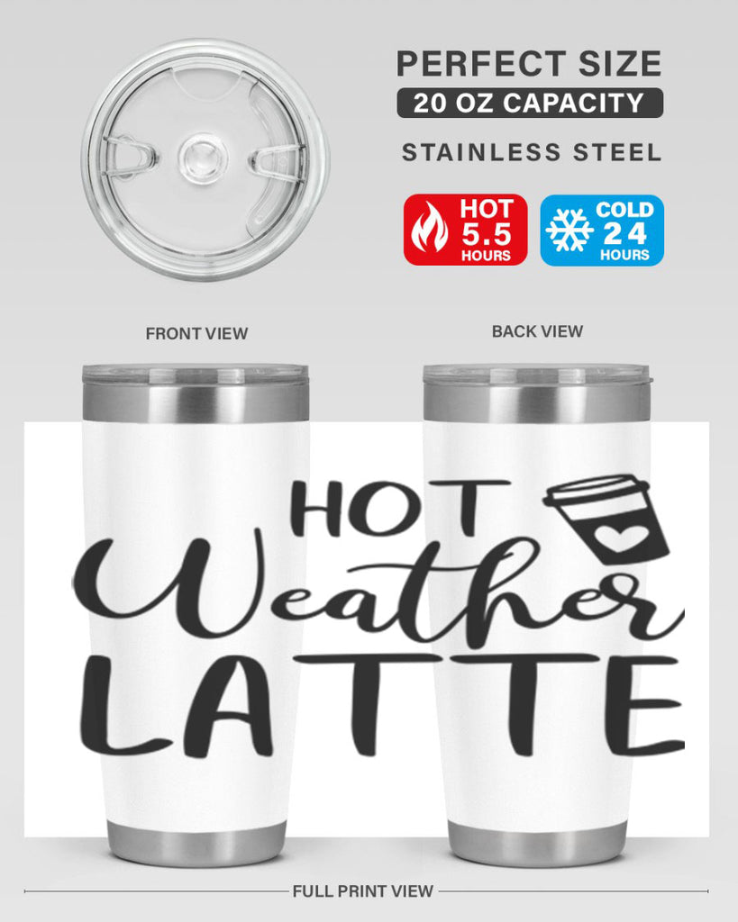 hot latte weather 319#- fall- Tumbler