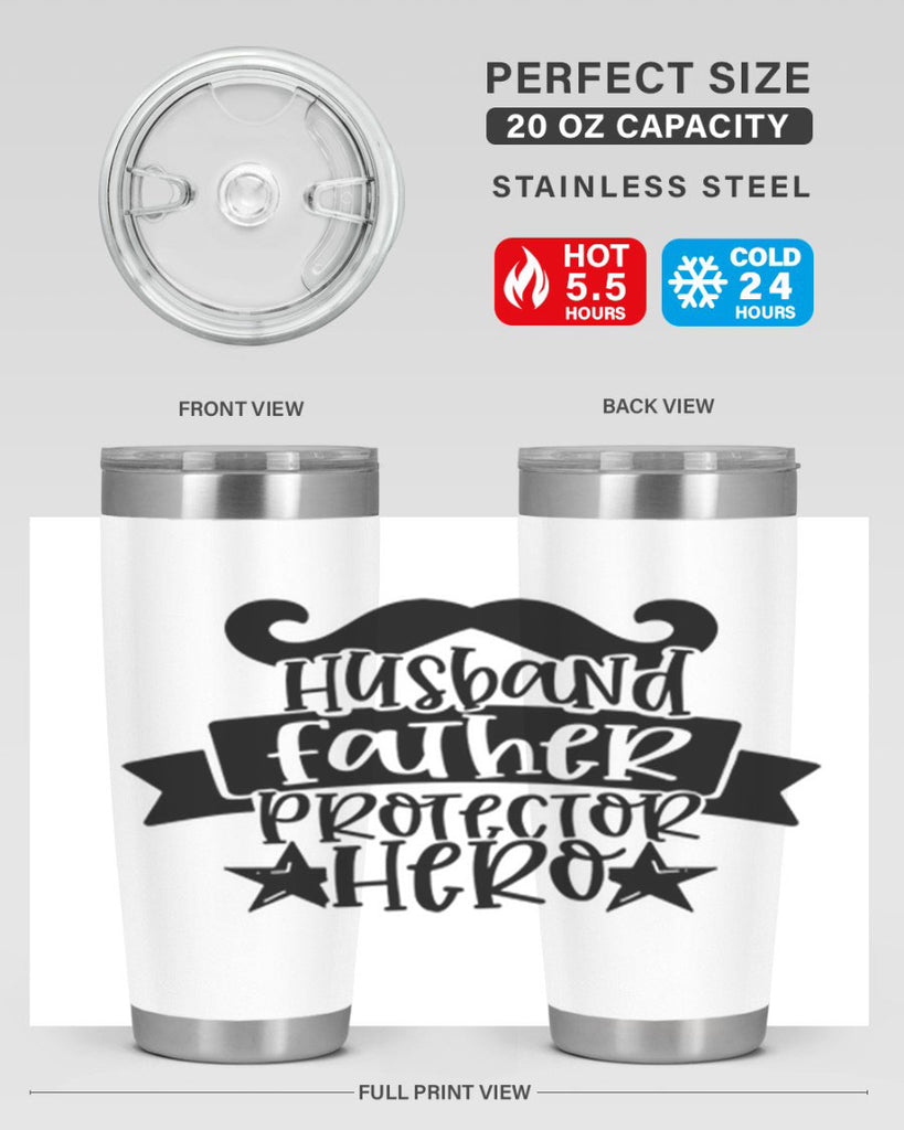 husband father protector hero 46#- fathers day- Tumbler