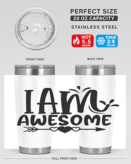 i am awesome Style 19#- autism- Tumbler