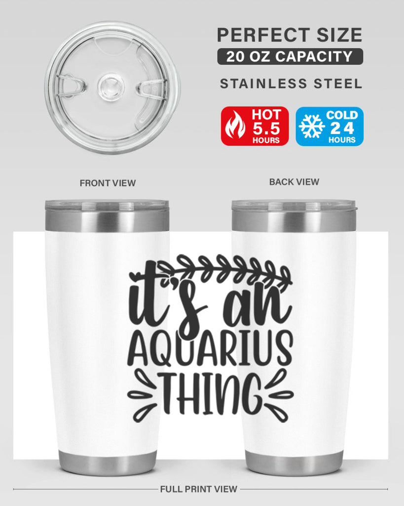 its a naquarius thing 275#- zodiac- Tumbler