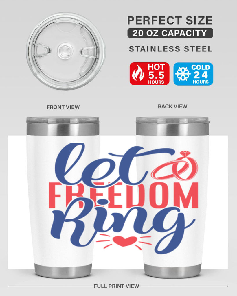let freedom ring Style 58#- Fourt Of July- Tumbler