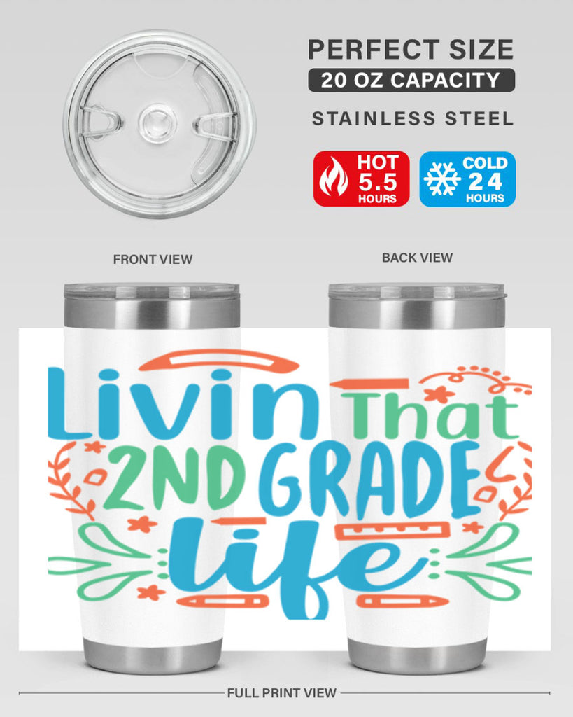 livin that 2nd garde life 8#- second grade- Tumbler