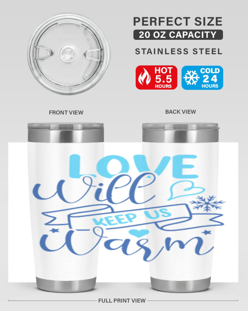 love will keep us warm 313#- winter- Tumbler