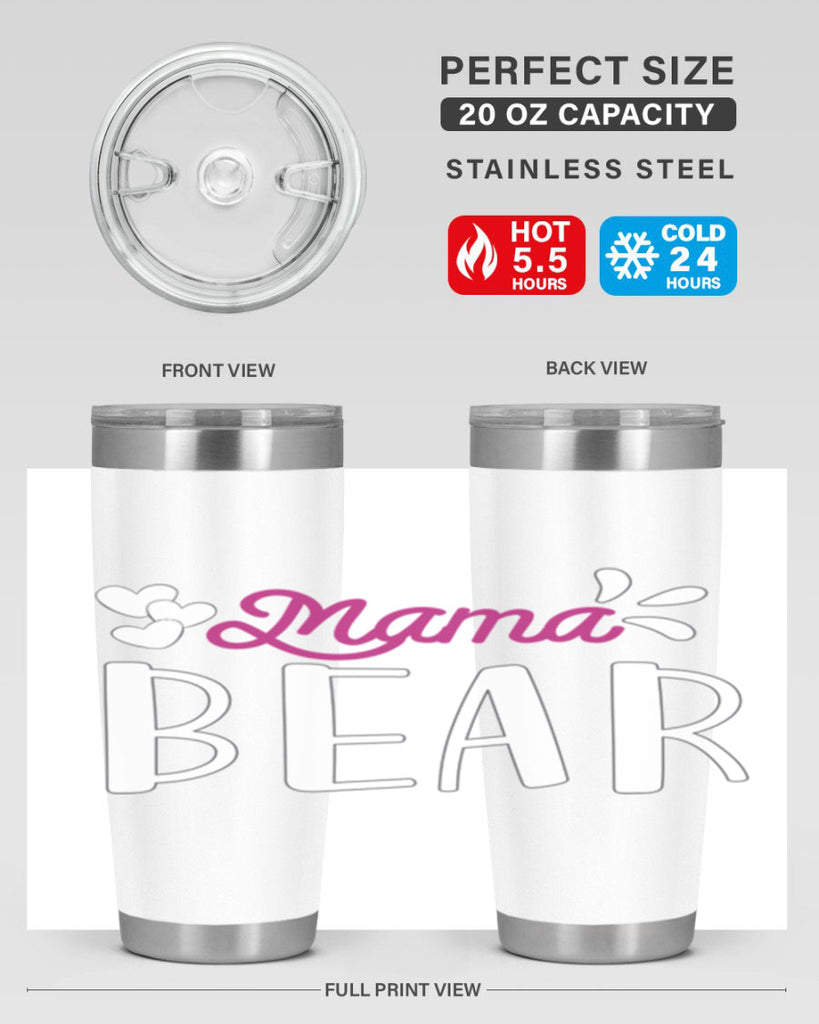 mama bear 132#- mom- Tumbler