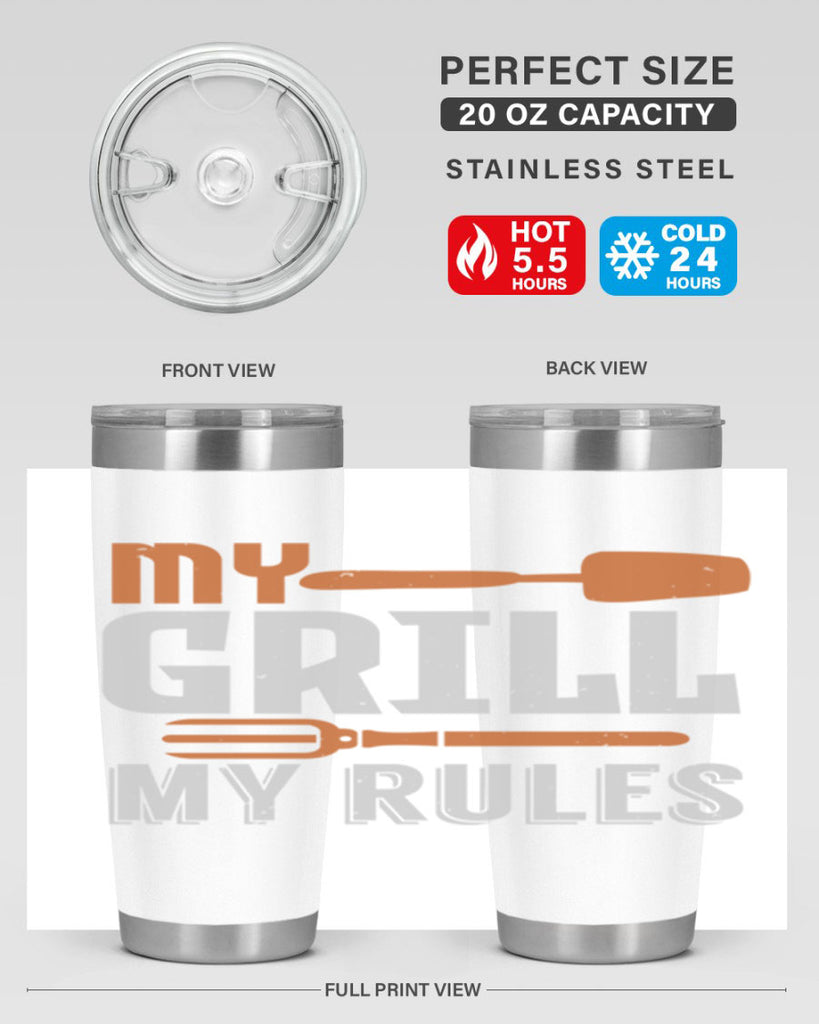 my grill my rules 20#- bbq- Tumbler
