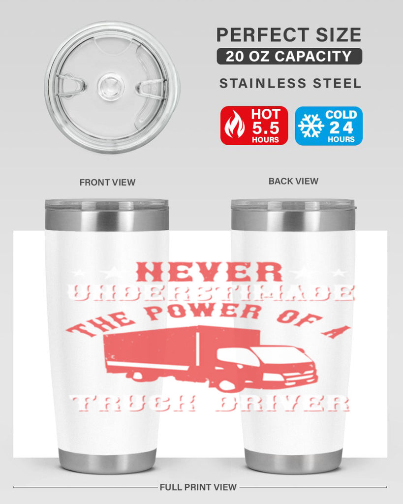 never understimade the power of a truck driver Style 27#- truck driver- tumbler