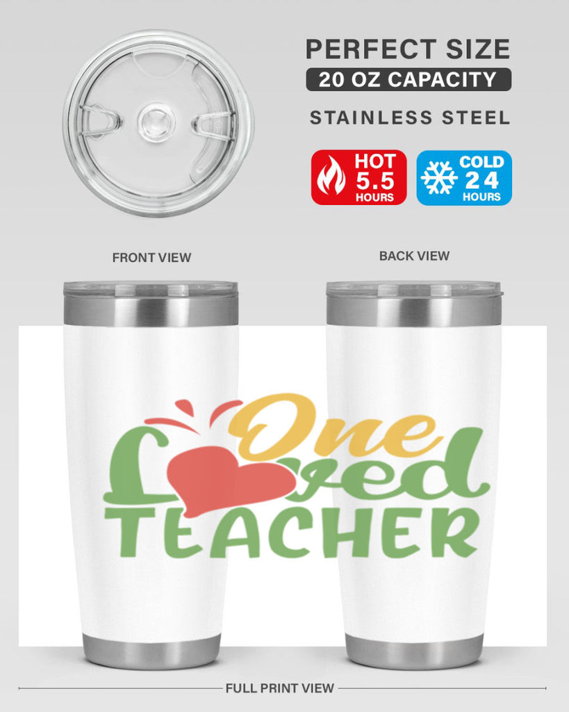 one loved teacher Style 166#- teacher- tumbler