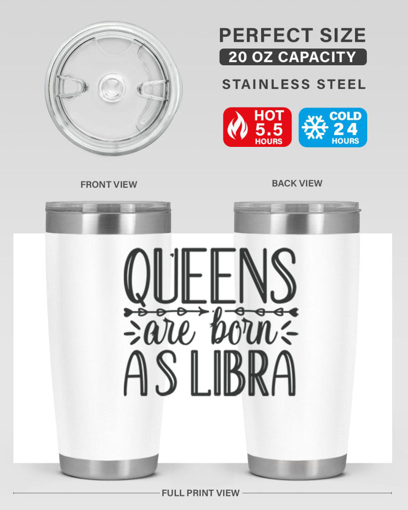 queens are born as Libra 395#- zodiac- Tumbler