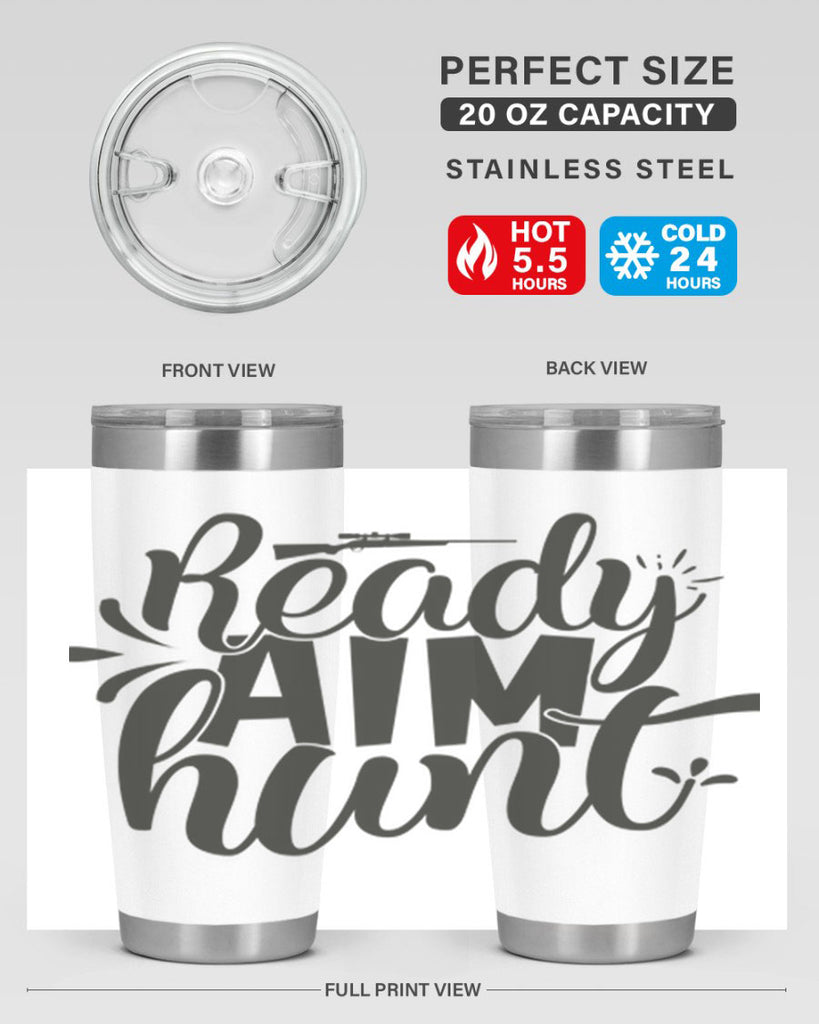 ready aim hunt 4#- hunting- Tumbler