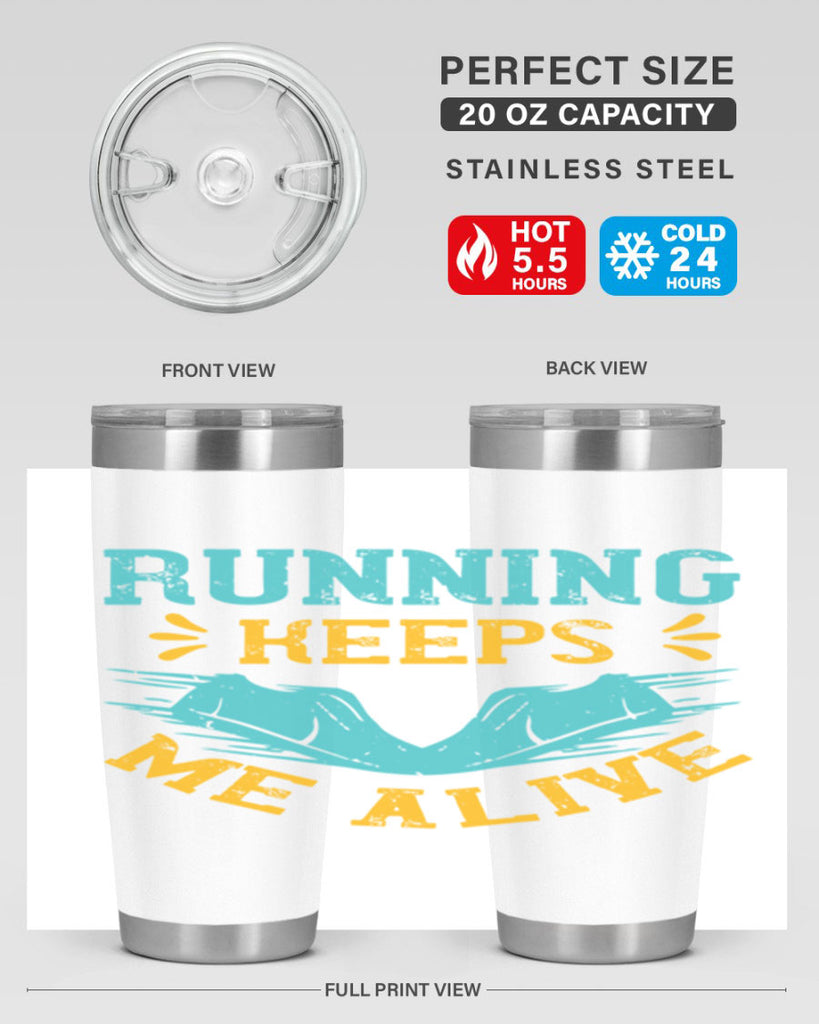 running keeps me alive 19#- running- Tumbler