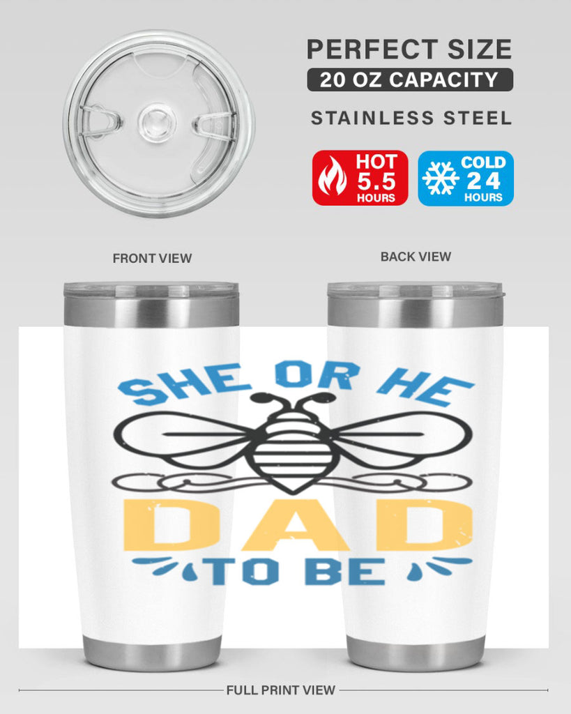 she or he dad to be Style 15#- baby shower- tumbler