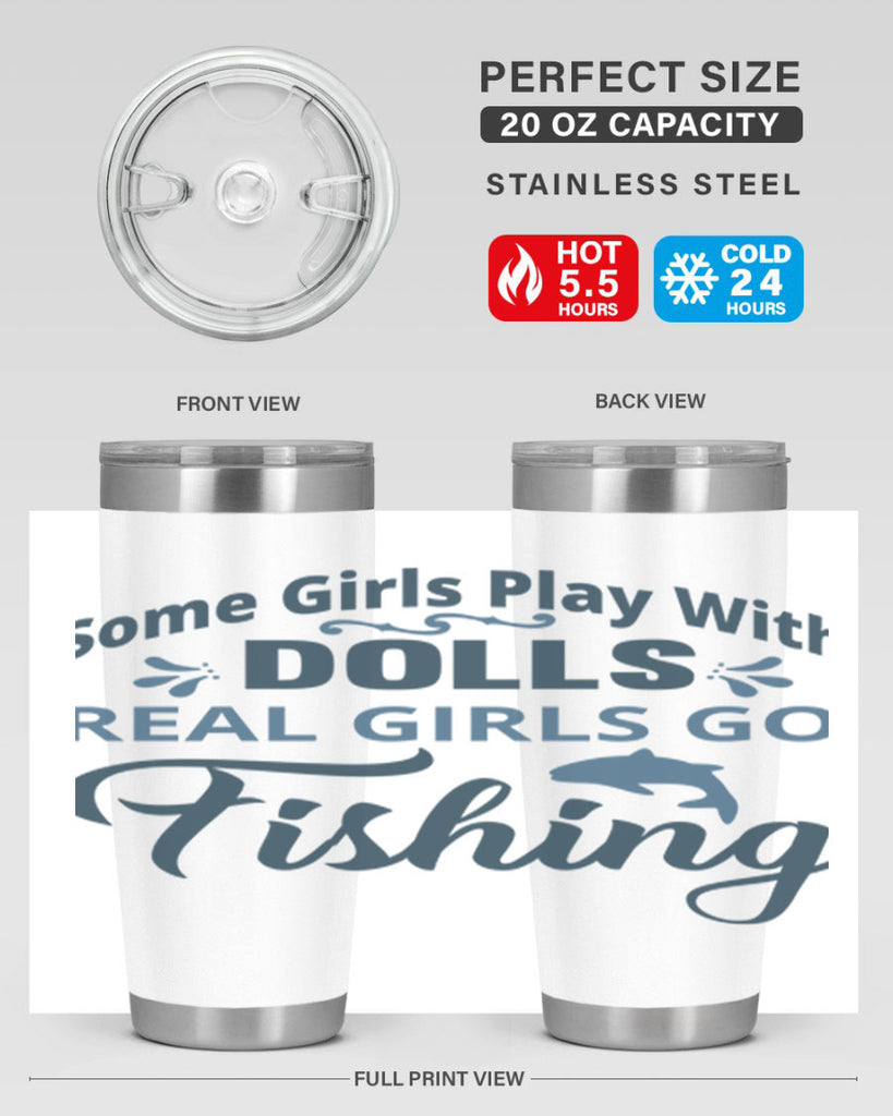 some girl play with dolls 38#- fishing- Tumbler