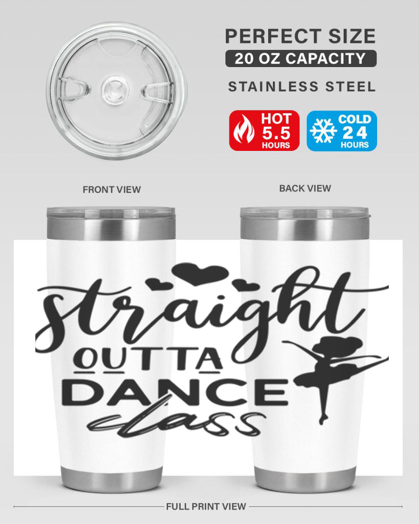 straight outta dance class 80#- ballet- Tumbler