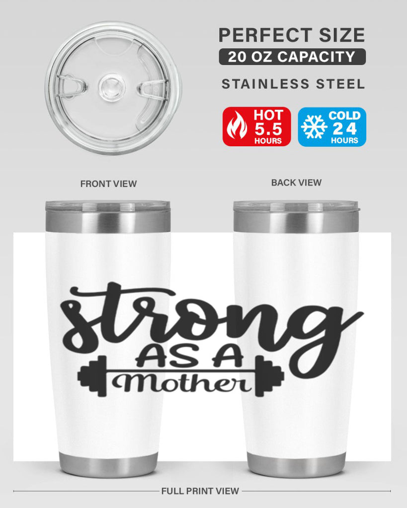 strong as a mother 13#- gym- Tumbler