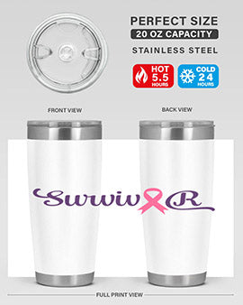 survivor Style 3#- breast cancer- Tumbler