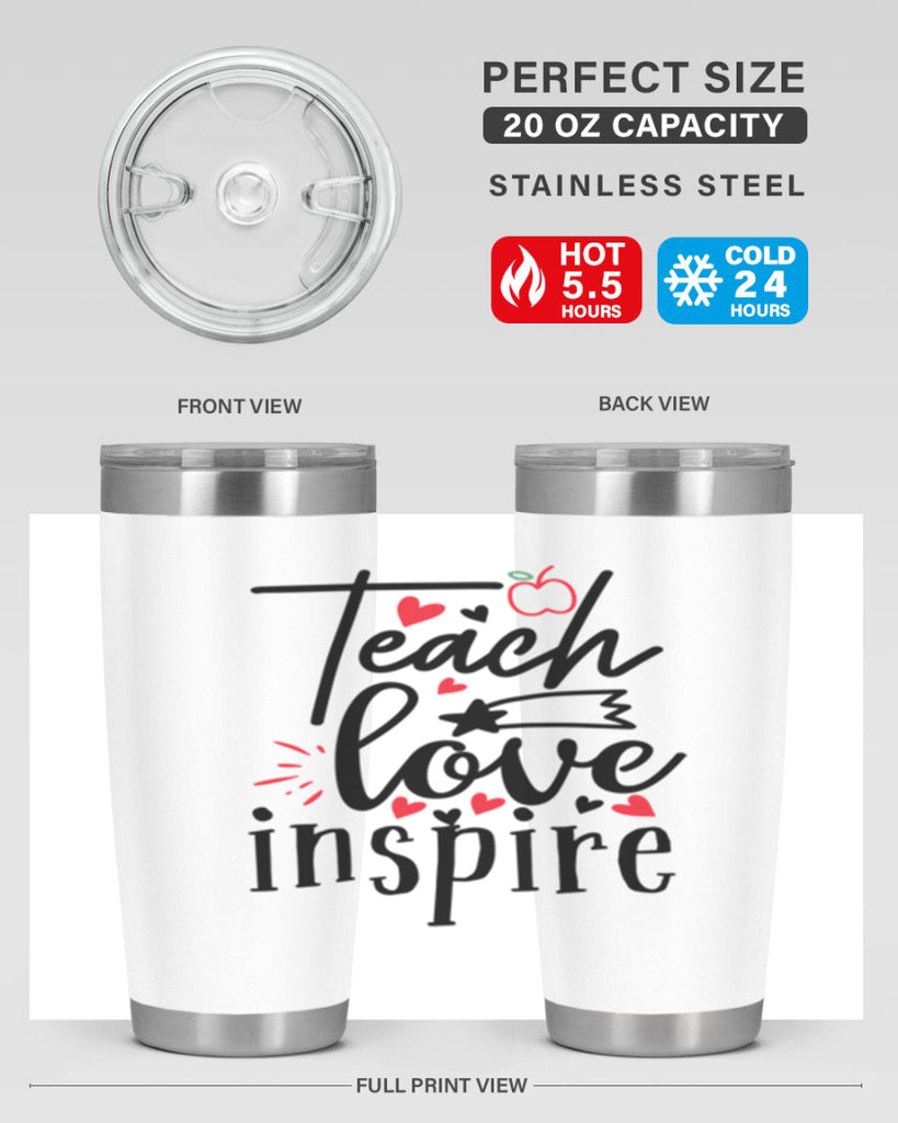 teach love inspire Style 148#- teacher- tumbler