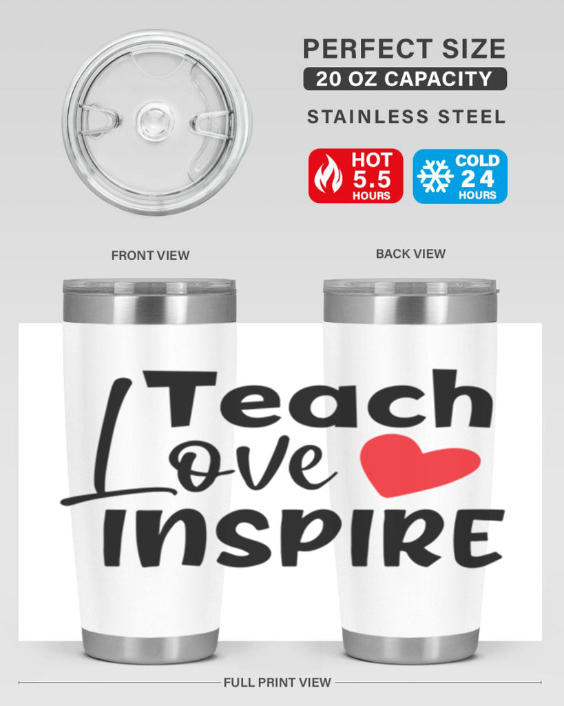 teach love inspre Style 146#- teacher- tumbler