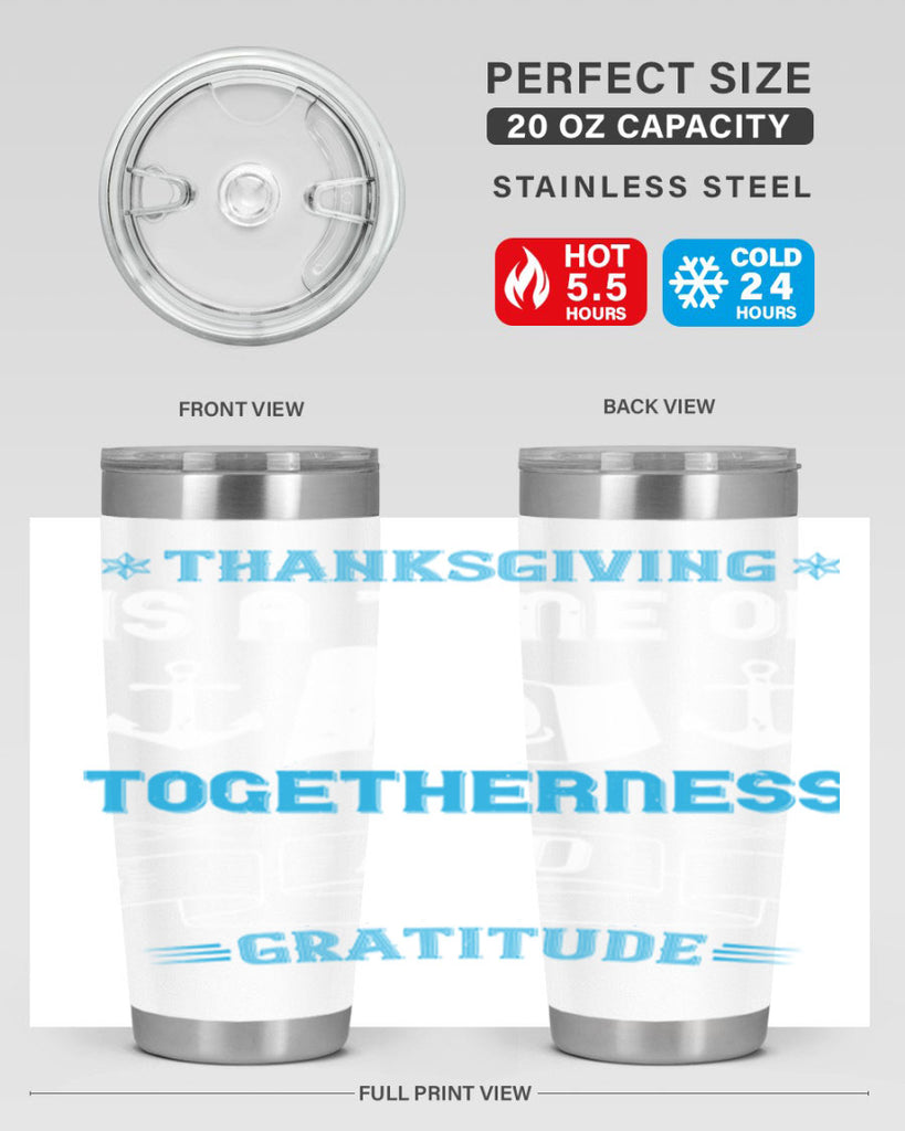 thanksgiving is a time of togetherness and gratitude 12#- thanksgiving- Tumbler