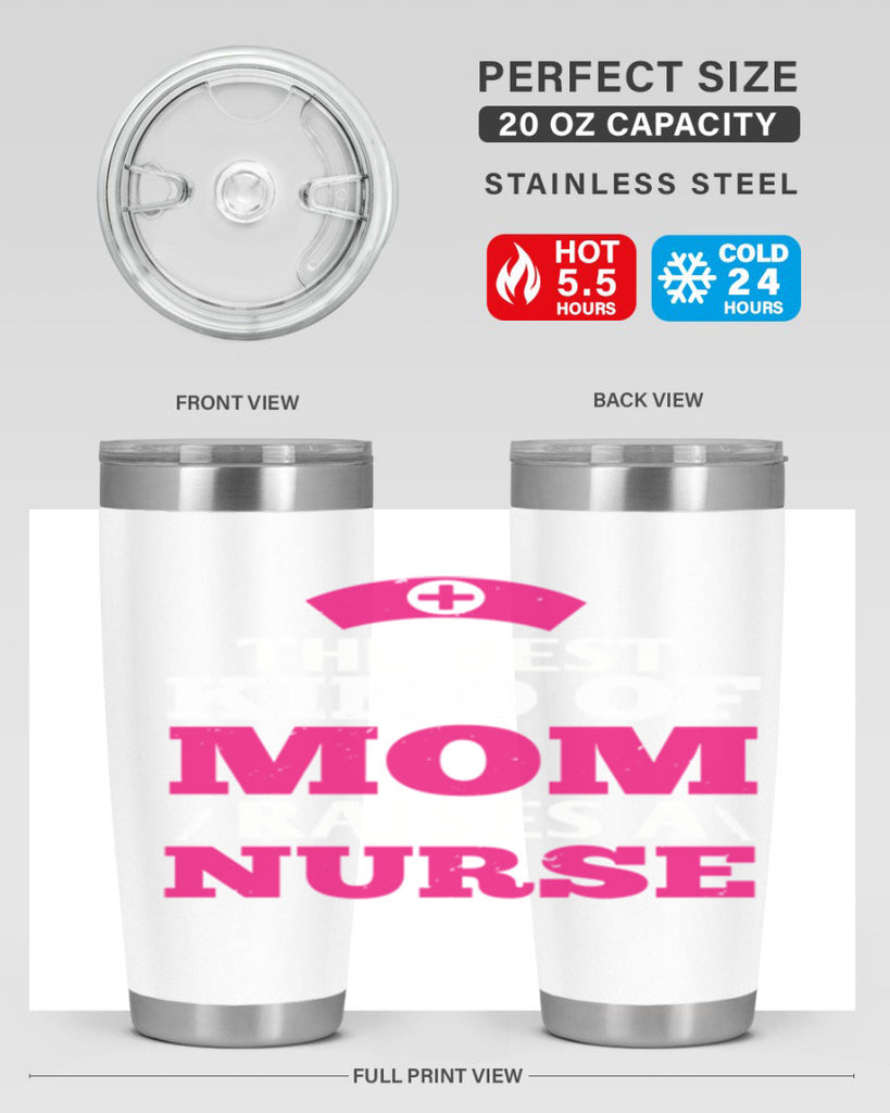 the best kind of mom raises a nurse Style 243#- nurse- tumbler