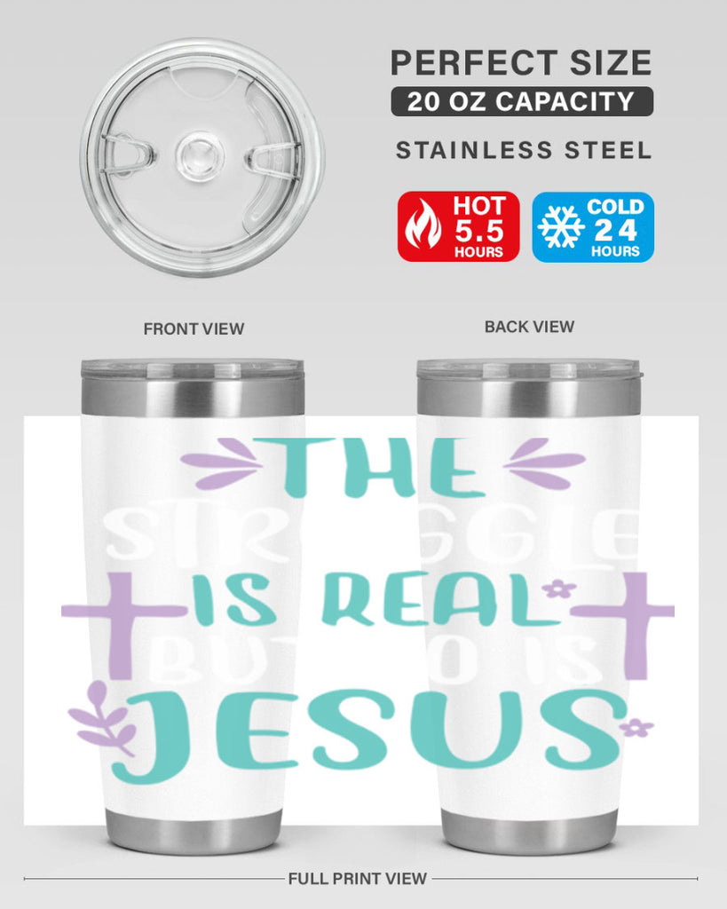 the struggle is real but so is jesusss 3#- easter- Tumbler