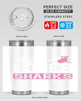 this girl loves sharks Style 12#- shark  fish- Tumbler