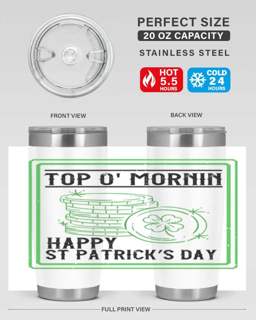 top o mornin happy st patrick’s day Style 8#- St Patricks Day- Tumbler