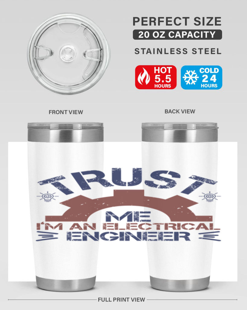 trust me im an electrical engineer Style 35#- engineer- tumbler