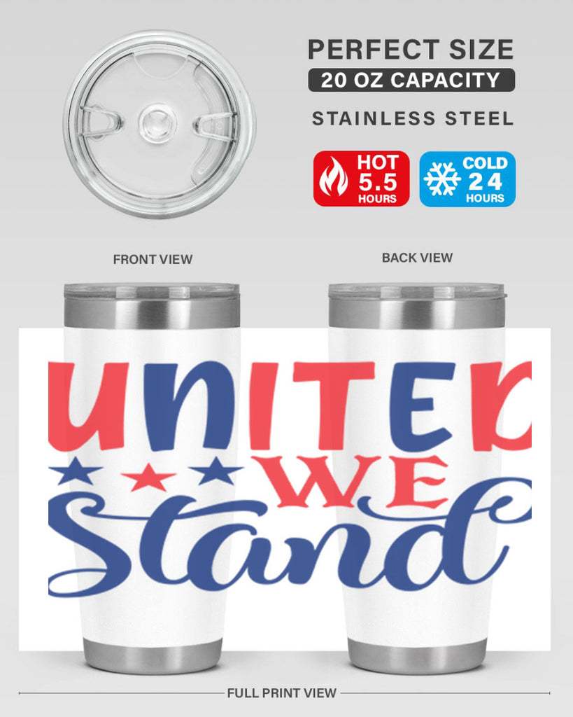 united we stand Style 75#- Fourt Of July- Tumbler