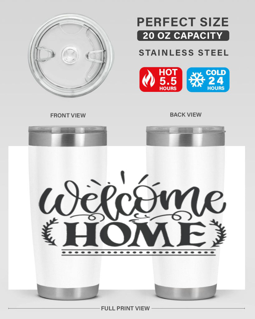 welcome home 12#- family- Tumbler