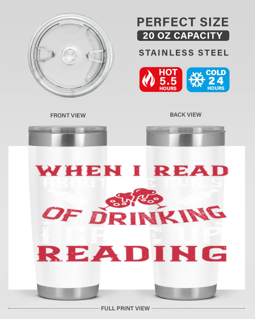 when i read about the evils of drinking i gave up reading 20#- drinking- Tumbler