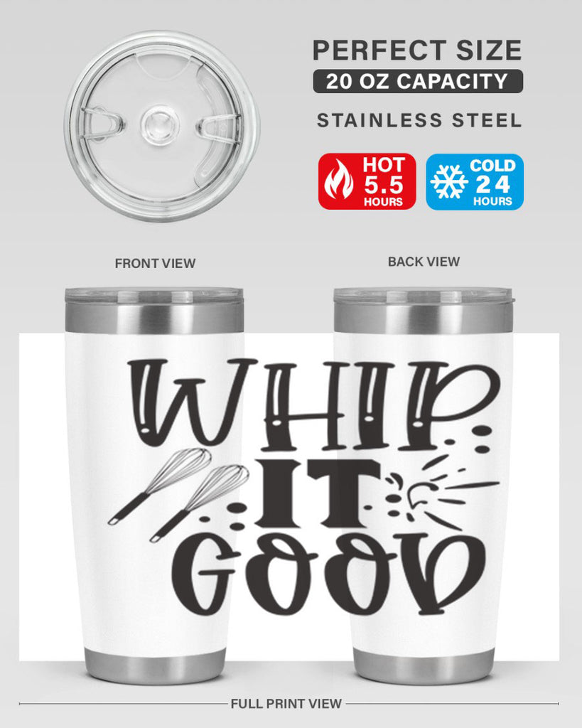 whip it good 19#- kitchen- Tumbler