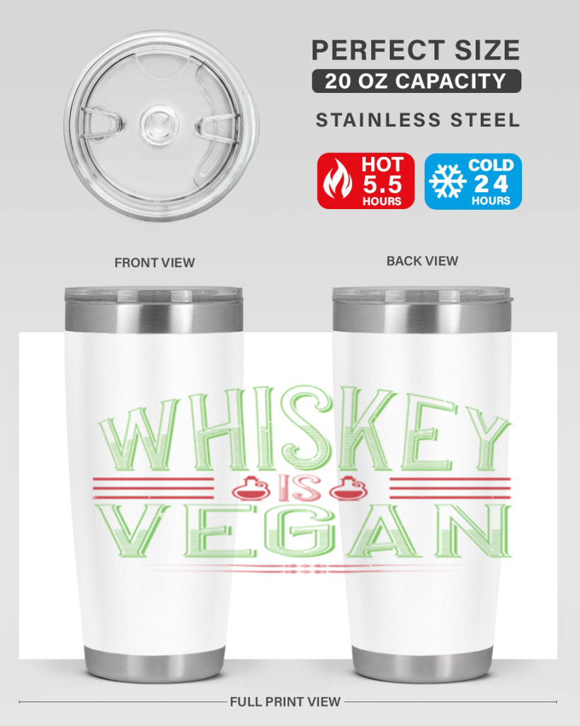 whiskey is vegan 110#- vegan- Tumbler