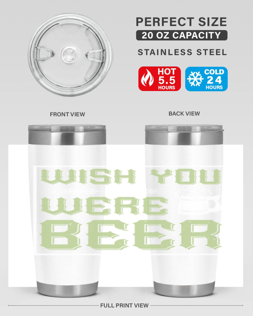 wish you were beer 2#- beer- Tumbler