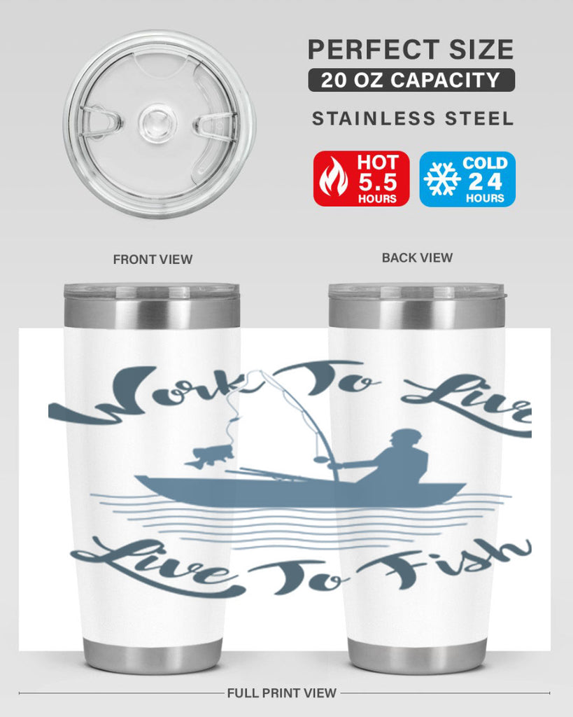 work to live 10#- fishing- Tumbler
