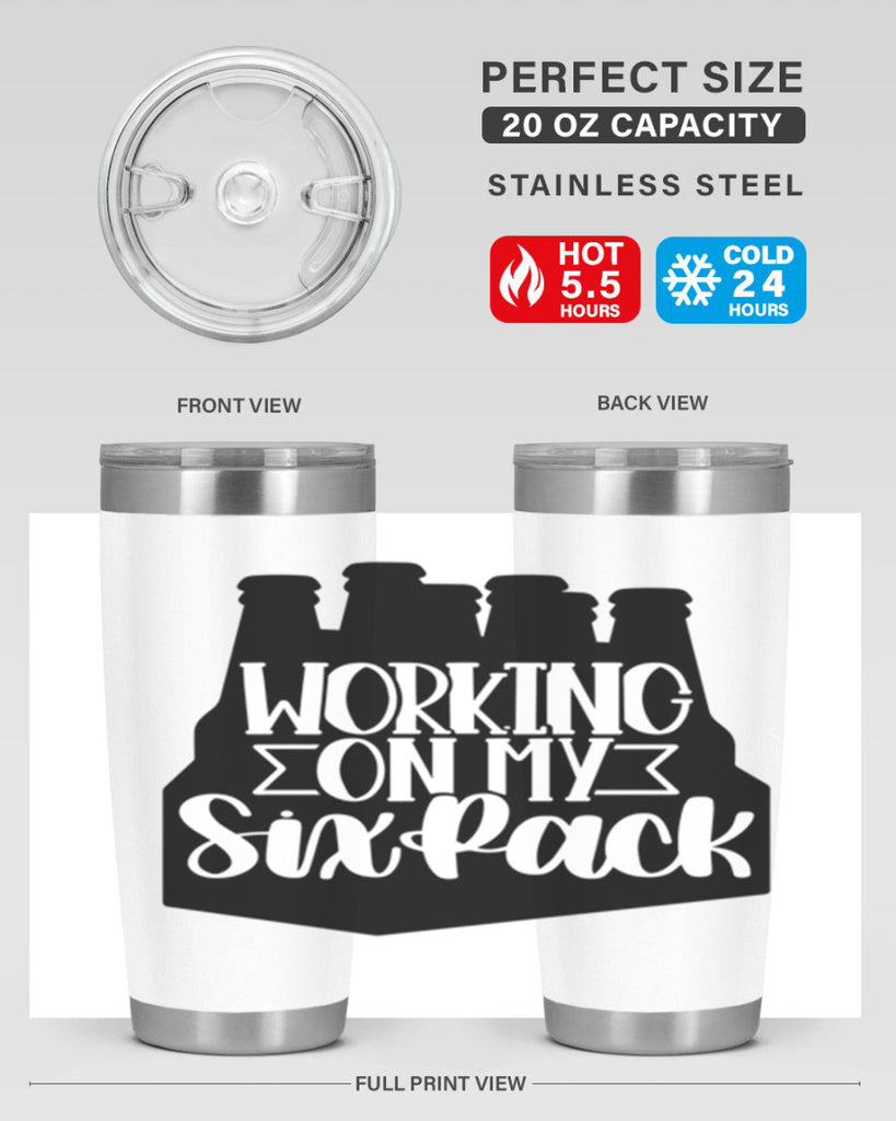 working on my six pack 13#- beer- Tumbler