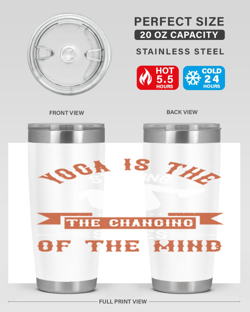 yoga is the stilling of the changing states of the mind 12#- yoga- Tumbler