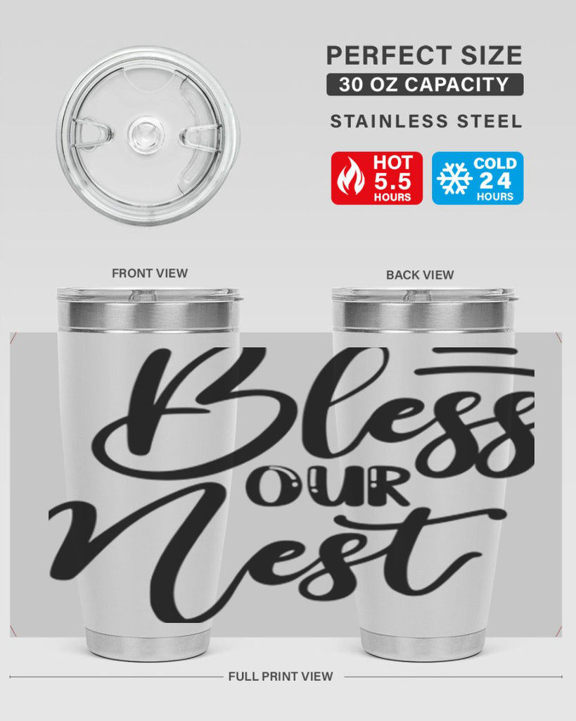 BLESS OUR NEST  69#- spring- Tumbler