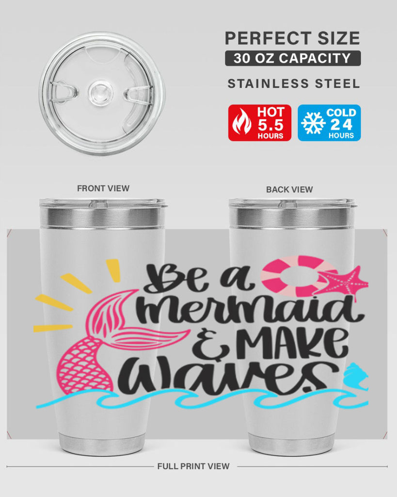 Be A Mermaid Make Waves Style 53#- summer- Tumbler