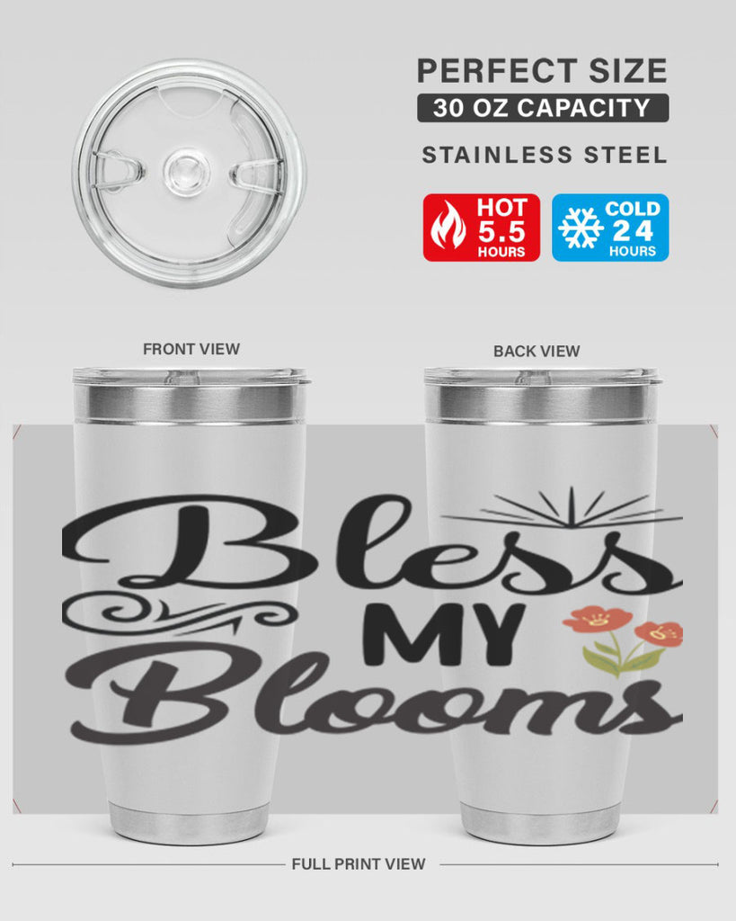 Bless My Blooms  66#- spring- Tumbler